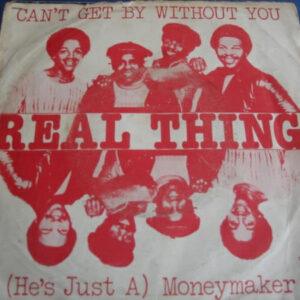 The Real Thing - Can't Get By Without You-0