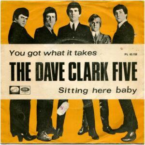 The Dave Clark Five - You Got What It Takes-0