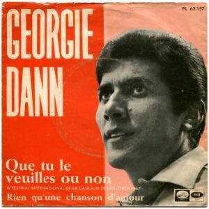 Georgie Dann - Que Tu Le Veuilles Ou Nom (IV Festival Internacional De La Canción De Mallorca 1967)-0
