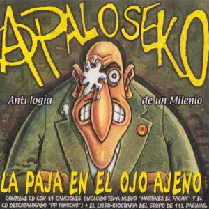 A Palo Seko - La Paja En El Ojo Ajeno-0