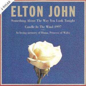 Elton John - Something About The Way You Look Tonight / Candle In The Wind 1997-0