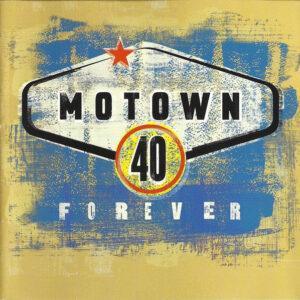 Various - Motown 40 Forever-0