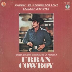 Johnny Lee (3) / Eagles - Lookin' For Love / Lyin' Eyes-0