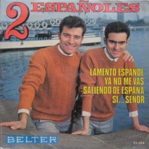 Los 2 Españoles - Lamento Español (Gibraltar)-0