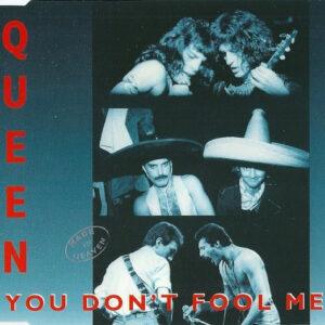 Queen - You Don't Fool Me-0
