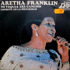 Aretha Franklin - No Toques Esa Cancion-0