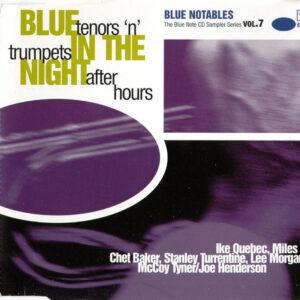 Various - Blue Notables Vol. 7: Blue In The Night - Tenors 'n' Trumpets After Hours-0