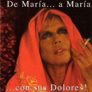 María Jiménez - De María... A María Con Sus Dolores!-0