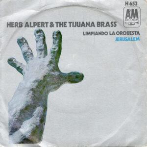 Herb Alpert & The Tijuana Brass - Jerusalem / Strike Up The Band-0