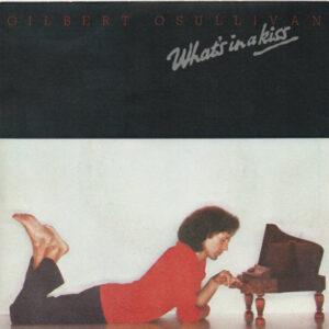 Gilbert O'Sullivan - What's In A Kiss-0