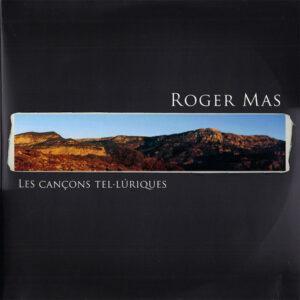 Roger Mas - Les Cançons Tel·lúriques-0