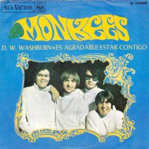 The Monkees - D. W. Washburn / Es Agradable Estar Contigo-0