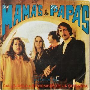 The Mamas & The Papas - Callejuela / El Hombre De La Guitarra-0