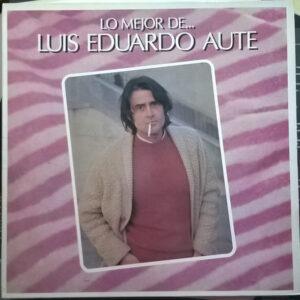Luis Eduardo Aute - Lo Mejor De...Luis Eduardo Aute-0