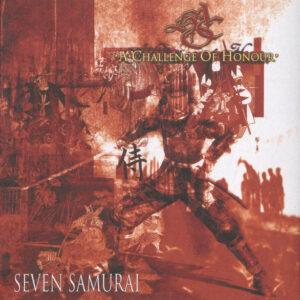 A Challenge Of Honour - Seven Samurai-0