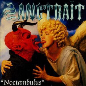 Sangtraït - Noctambulus-0