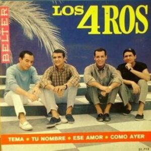 Los 4 Ros - Tema · Tu Nombre · Ese Amor · Como Ayer-0