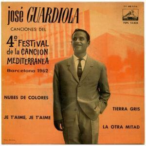 Jose Guardiola - Canciones Del 4º Festival De La Canción Mediterránea, Barcelona 1962-0