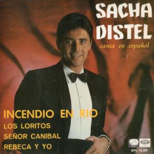 Sacha Distel - Incendio En Rio (Canta En Español)-0