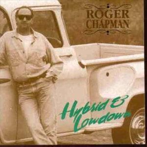 Roger Chapman - Hybrid And Lowdown-0