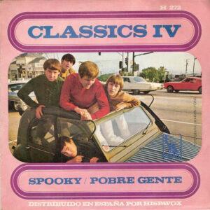 The Classics IV - Spooky / Pobre Gente-0