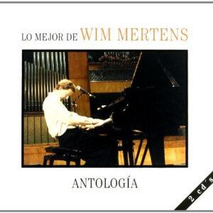 Wim Mertens - Antología. Lo Mejor De Wim Mertens-0