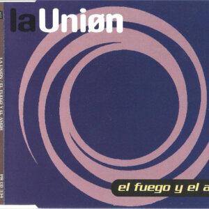 La Unión - El Fuego Y El Amor-0