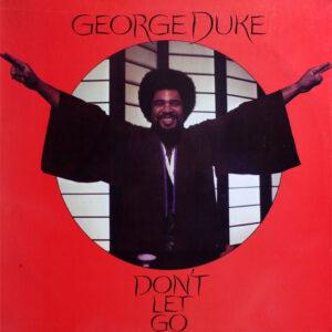 George Duke - Don't Let Go-0