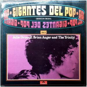 Julie Driscoll, Brian Auger & The Trinity - Gigantes Del Pop 9-0