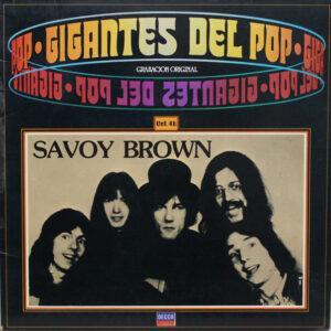 Savoy Brown - Gigantes Del Pop Vol. 46-0