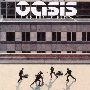 Oasis (2) - Go Let It Out-0