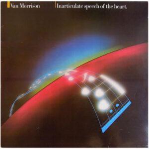 Van Morrison - Inarticulate Speech Of The Heart-0