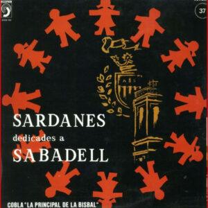 Cobla La Principal De La Bisbal - Sardanes Dedicades A Sabadell-0