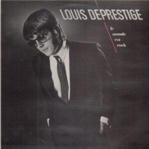 Louis Deprestige - Le Monde Est Rock-0