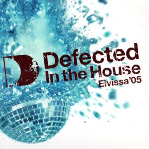 Various - Defected In The House (Eivissa '05)-0