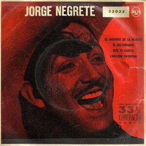 Jorge Negrete - El Ahijado De La Muerte-0