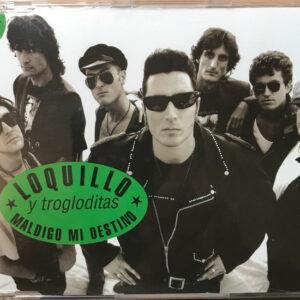 Loquillo Y Trogloditas - Maldigo Mi Destino-0