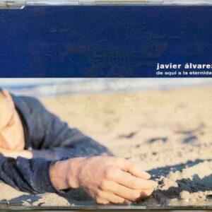 Javier Álvarez - De Aquí A La Eternidad-0
