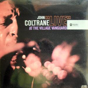 John Coltrane - "Live" At The Village Vanguard-0