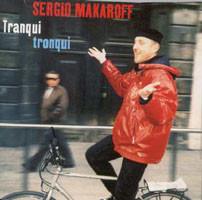 Sergio Makaroff - Tranqui Tronqui-0