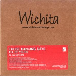 Those Dancing Days - I'll Be Yours-0