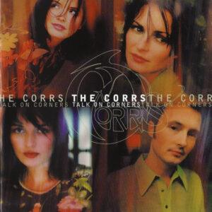 The Corrs - Talk On Corners-0