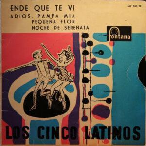 Los Cinco Latinos Con Lucio Y Su Conjunto - Ende Que Te Vi-0