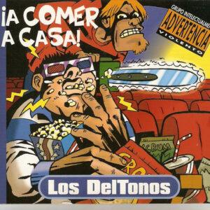 Los Del Tonos - A Comer A Casa-0
