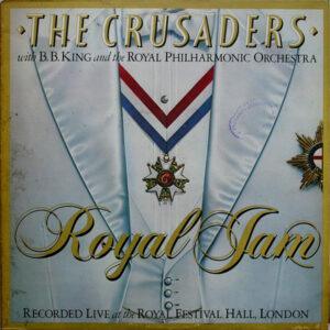 The Crusaders With B.B. King And The Royal Philharmonic Orchestra - Royal Jam (Recorded Live At The Royal Festival Hall, London)-0