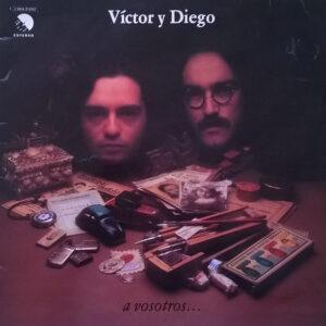 Víctor Y Diego - A Vosotros...-0