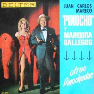 Juan Carlos Mareco "Pinocho" Y Mariquita Gallegos - Otras Pinochadas-0
