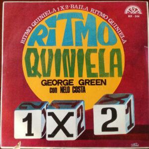 George Green (7) Con Nelo Costa - Ritmo Quiniela 1-X-2-0