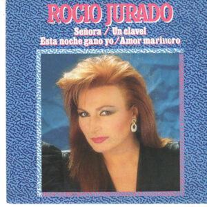 Rocio Jurado - Señora / Un Clavel / Esta Noche Gano Yo / Amor Marinero-0