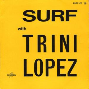 Trini Lopez - Surf With Trini Lopez-0